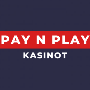 Pay n play kasinot 2023